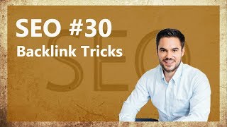10 Tricks für gute Backlinks / Offpage SEO