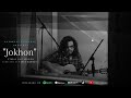 Jokhon | Official Live Video | Arafat Mohsin | YouTumor
