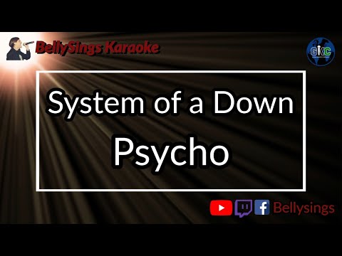 System Of A Down - Psycho (Karaoke)