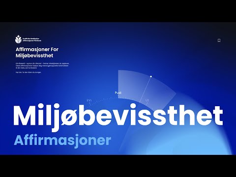 Føl Deg Tett På Naturen – Affirmasjoner for Miljøbevisst Livsstil