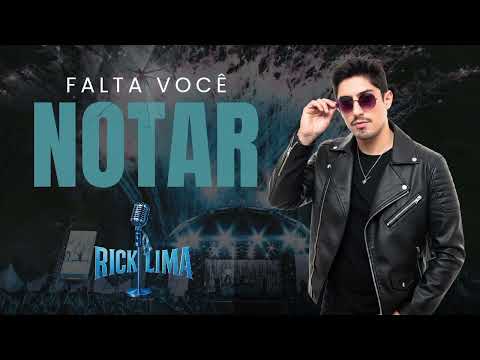 Rick Lima - Falta você notar
