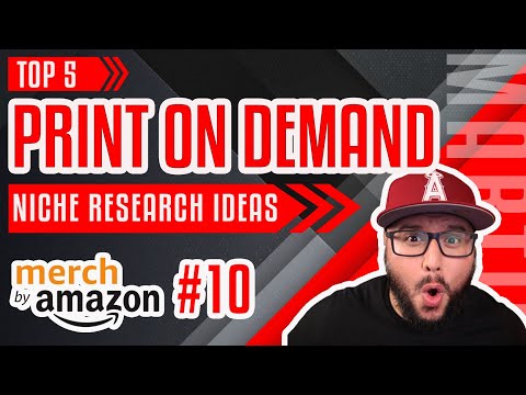 , title : 'Top 5 Print on Demand T Shirt Niche Research Ideas 2022 #10 Merch by Amazon | Low Competition Niches'