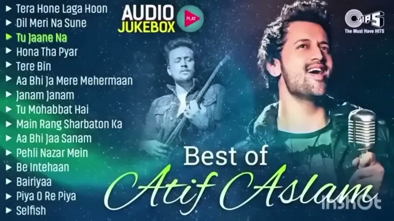 Best Of Atif Aslam 💓| Atif Aslam Hit Songs | Atif Aslam Hindi Songs | Atif Aslam Best Bollywood Song