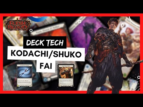 Kodachi/Shuko Fai Deck Tech - Flesh and Blood TCG