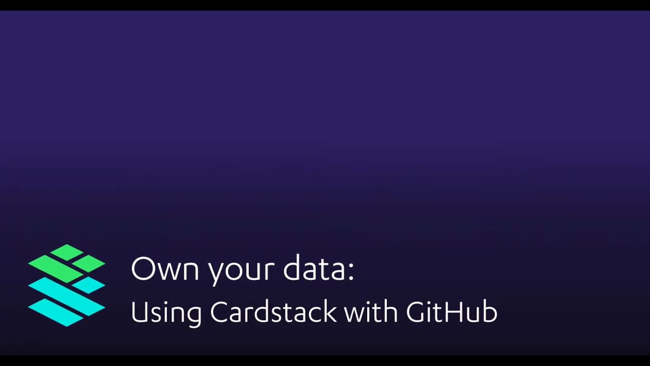 Own your data: Using Cardstack with GitHub - Cardstack Developer Series