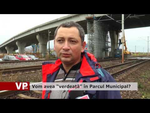 Vom avea “verdeață” în Parcul Municipal?