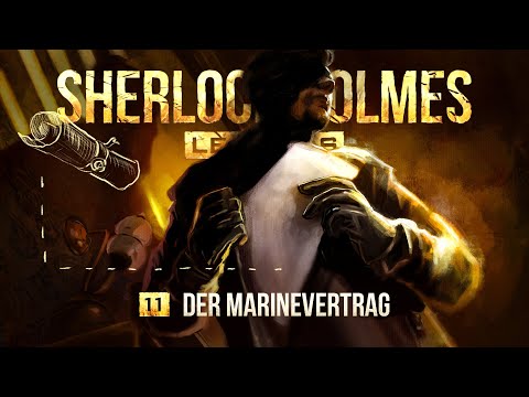 Sherlock Holmes Legends - 11 - Der Marinevertrag