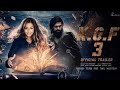 KGF Chapter 3 Official Trailer | Yash | Prasanth Neel | Raveena Tandon | (Fan Made)