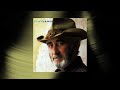 Don Williams  Leaving For The Flatlands Official
