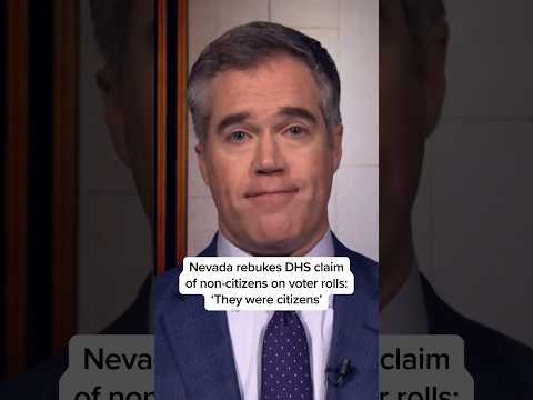 Nevada rebukes DHS claim of non-citizens on voter rolls: 'They were citizens'