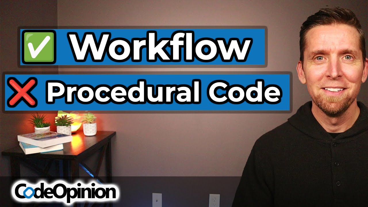 Goodbye long procedural code! Fix it with workflows