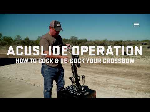 How to Cock and De-Cock Your Crossbow Using the ACUslide System