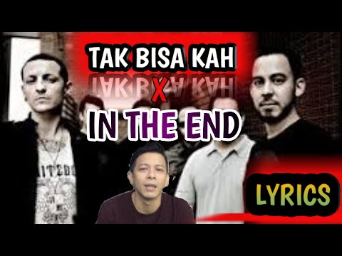 In The End X Tak Bisa Kah Mashup - Linkin Park Ft Noah | Lyrics parody #noah #linkinpark #KaiDind