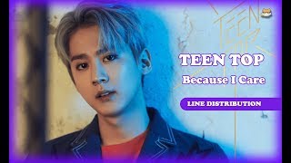 Line Distribution: Teen Top - Because I Care (Color Coded)