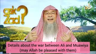 Details about the war between Ali & Muawiya (M