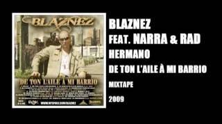 Blaznez feat. Narra & Rad - Hermano