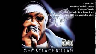 Ghost Deini [Clean] - Ghostface Killah ft. Superb