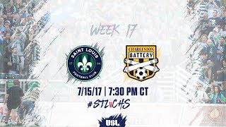 USL LIVE - Saint Louis FC vs Charleston Battery 7/15/17