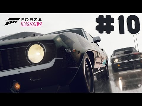 Forza Horizon 2 - Walkthrough - Part 10 [HD]