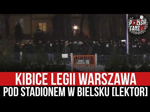 Kibice Legii Warszawa pod stadionem w Bielsku [LEKTOR] (31.01.2021 r.)