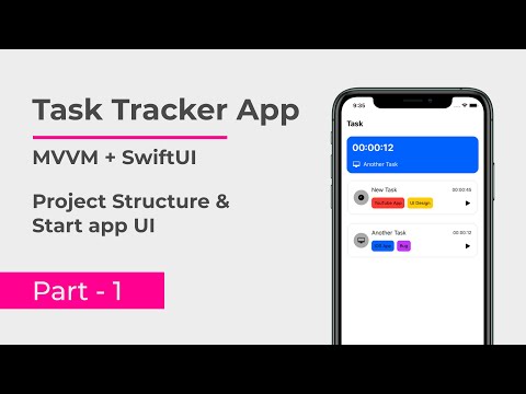 [Part 1] Project Structure & UI Design | Task tracker app using SwiftUI + MVVM