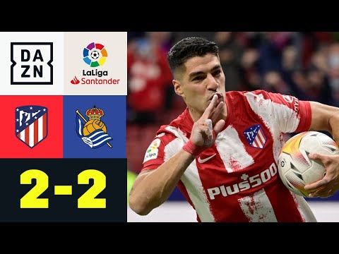 Suarez-Doppelpack rettet Simeone Remis im Spitzenspiel: Atletico - Real Sociedad 2:2 | LaLiga | DAZN