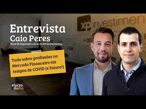 LIVE | Profissões no Mercado Financeiro com Caio Peres da XP ...