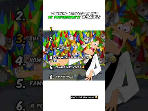 Ranking Dr.Doofenshmirtz Moments 😭