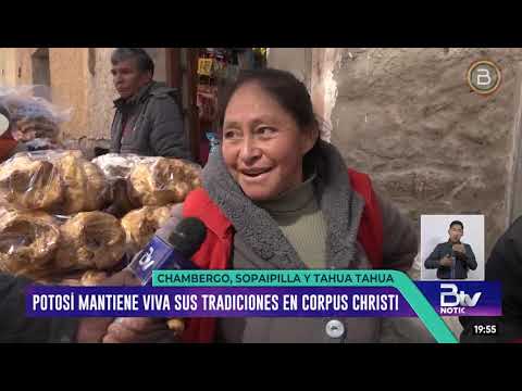 Potosí celebra Corpus Christi con chambergo, sopaipilla y tahua tahua