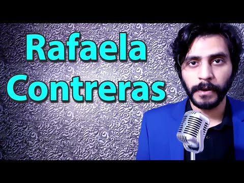 How To Pronounce Rafaela Contreras
