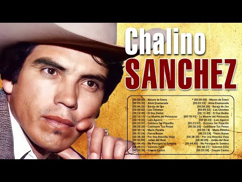 Chalino Sánchez Sus Mejores Canciones 2023 ~ Chalino Sánchez 2023 MIX ~ Top 16 Best Songs