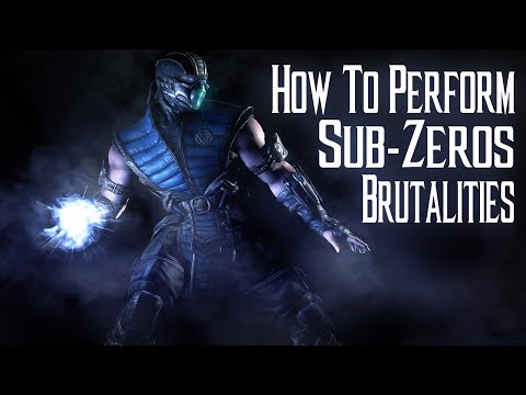 Kombat Tips - How to perform all of Sub-Zeros Brutalities in MKX