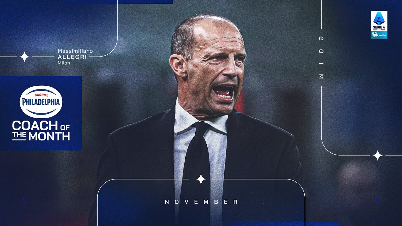 Best of Milan: Max Allegri | Philadelphia Coach of the Month: November 2025 | Serie A 2025/26