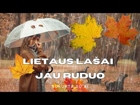 Lietaus lašai - Jau ruduo - (AI cover)