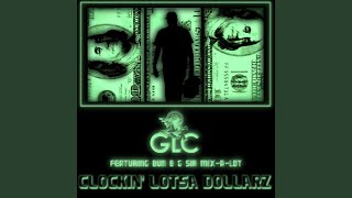 Clockin' Lotsa Dollarz (feat. Bun B & Sir Mix-A-Lot; Edited)