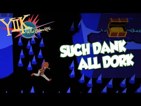 Deep Dark Underground Dank Cave of Darkness | YIIK: A Postmodern RPG - Part 26