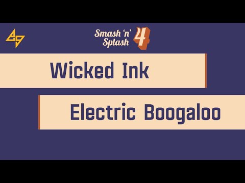 Wicked Ink vs. Electric Boogaloo | Smash'N'Splash 4