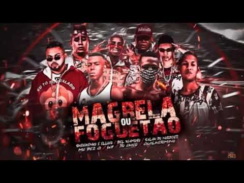 SHEVCHENKO E ELLOCO, BIEL XCAMOSO, SALAH, 10G, W9 E TIO CHICO E GUILHERMINO - MAGRELA OU FOGUETÃO