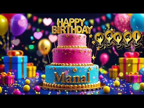 Happy Birthday Manal 🎂🎉 | Birthday Countdown + Remix Song 2025