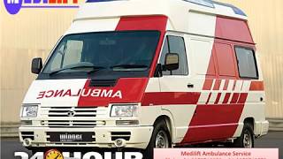 Medilift Ambulance in Ranchi and Bokaro - Get Unique Medical Facilities