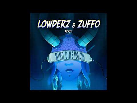 Mind Dimension (Lowderz, Zuffo Remix)
