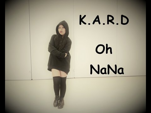 K.A.R.D - Oh NaNa Dance Cover By Vero