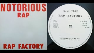 Disco Town Mix 03 - A03 - Rap Factory - Notorious Rap