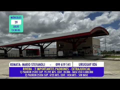 Mario Stefanoli remate extrajudicial 2 importantes padrones en Rivera.