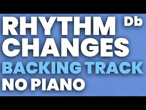 Rhythm Changes in Db Backing Track Swing 180 bpm Brushes - NO PIANO