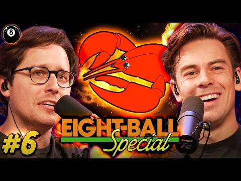 Learning to Love Lobsters | 8 Ball Special - Episode 6
