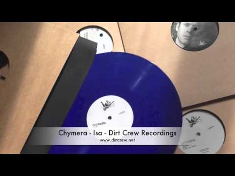 Chymera | Isa | Dirt Crew Recordings