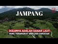 The History Of Jampang Formerly A Seabed That Was Raised To Become Land