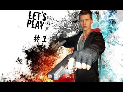 Let's Play DmC Devil May Cry 2013 - DRESSING UP LIKE A BOSS - Part 1