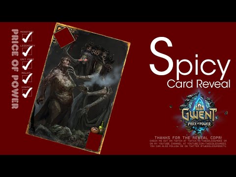 GWENT Price of Power Card Reveal | She Who Knows